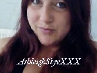 AshleighSkyeXXX