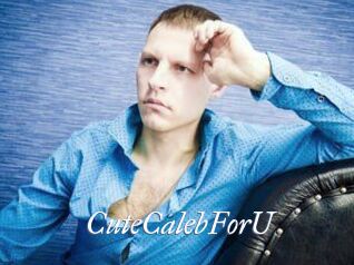 CuteCalebForU
