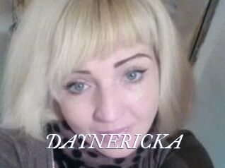 DAYNERICKA