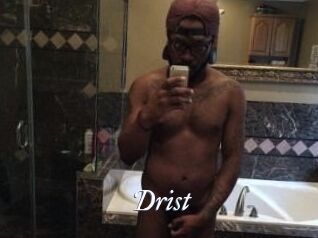 Drist