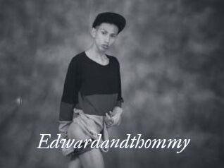 Edwardandthommy