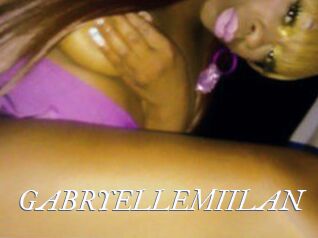 GABRYELLEMIILAN