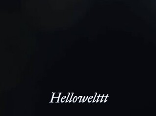 Hellowelttt