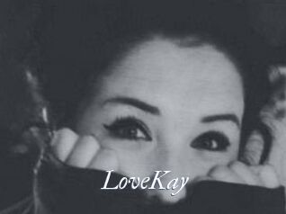 LoveKay