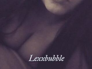 Lexxbubble