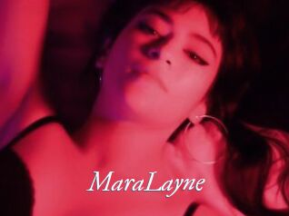 MaraLayne