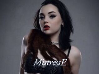 MistressE