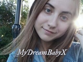 MyDreamBabyX