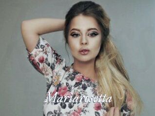 Mariarosetta