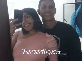 Pervert69xxx