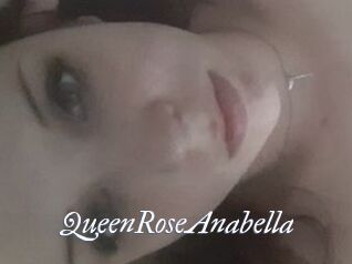 QueenRoseAnabella