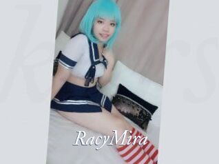 RacyMira