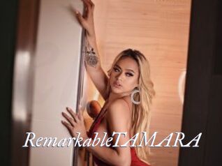 RemarkableTAMARA