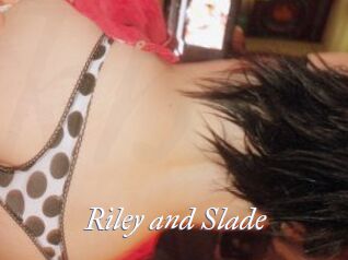 Riley_and_Slade