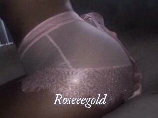 Roseeegold