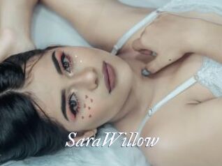 SaraWillow