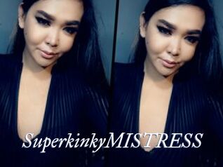 SuperkinkyMISTRESS
