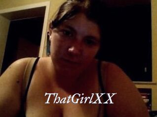 ThatGirlXX