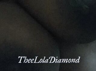 TheeLolaDiamond