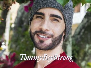 TommyBoyStrong