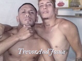 TrevorAndJosua