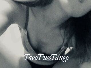TwoTwoTango