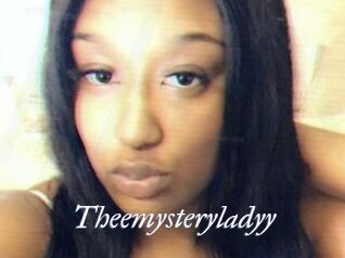 Theemysteryladyy