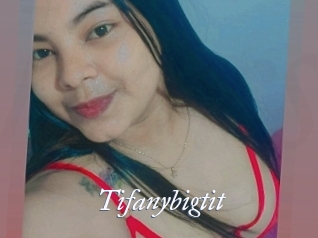 Tifanybigtit