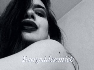 Yourgoddessmich